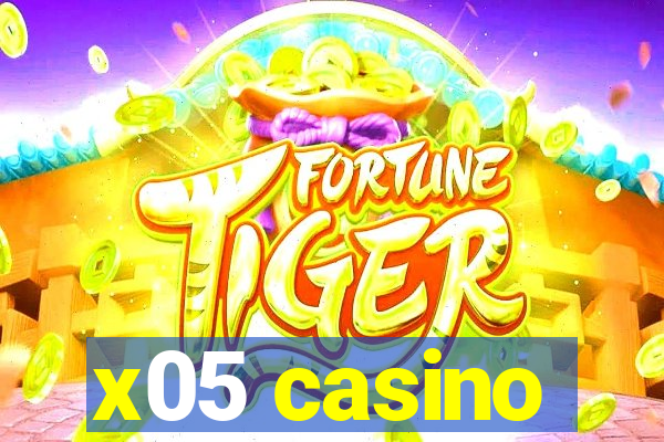 x05 casino